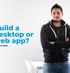 Meglio Sviluppare un’App Desktop o un’App Web?